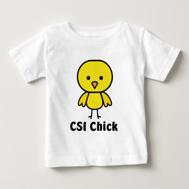 CSI Chick Baby T-Shirt (Front)