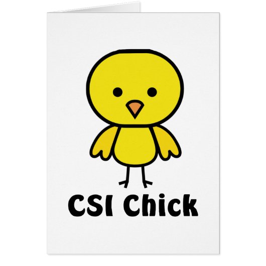 CSI Chick Cards (Front)