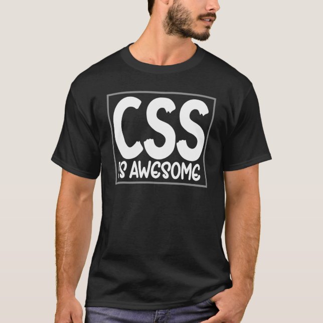 Css  Computer Language Css Is Awesome Web Designer T-Shirt (Front)