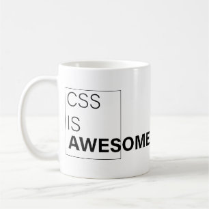css is awesome , Sarcastic Gifts for programmer Coffee Mug