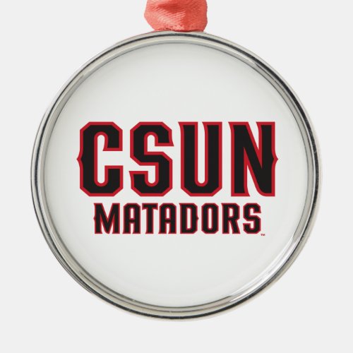 CSUN Matadors _ Black with Red Outline Metal Ornament