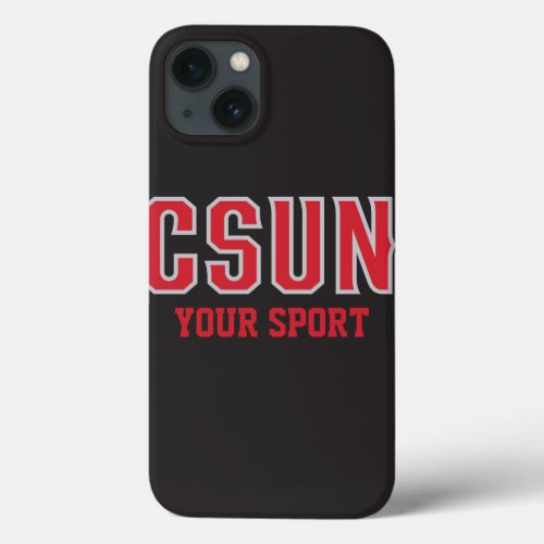 CSUN Red _ Customize Your Sport iPhone 13 Case