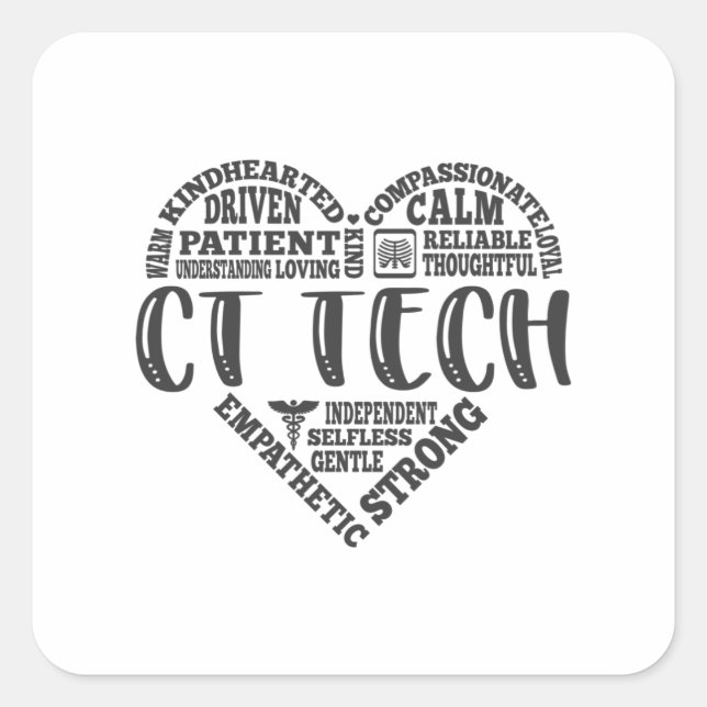 CT Tech, CT Technologist, Computed Tomo Square Sticker (Front)