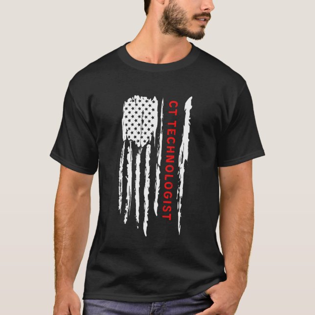 CT Technologist American Flag 4th Of July T-Shirt (Front)