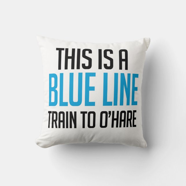 CTA Blue Line Train to O'Hare Pillow (Front)
