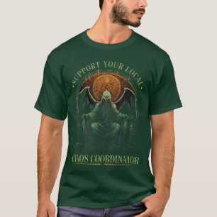 Cthulhu Chaos Coordinator Cosmic Horror Cthulhu gi T-Shirt