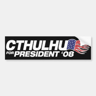 Cthulhu for President Bumper Sticker
