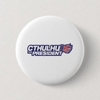 Cthulhu for President Button