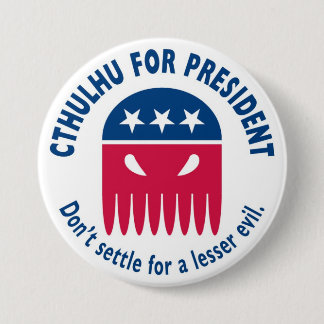 Cthulhu for President Button
