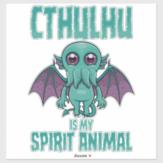 Cthulhu Is My Spirit Animal Sticker