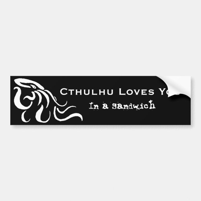 Cthulhu Loves You In a Sandwich Bumper Sticker (Front)