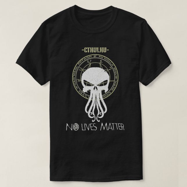 Cthulhu No Lives boardgame  T-Shirt (Design Front)