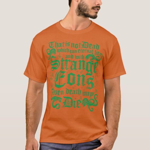 Cthulhu Strange Eons Vintage Distressed Cosmic Hor T_Shirt