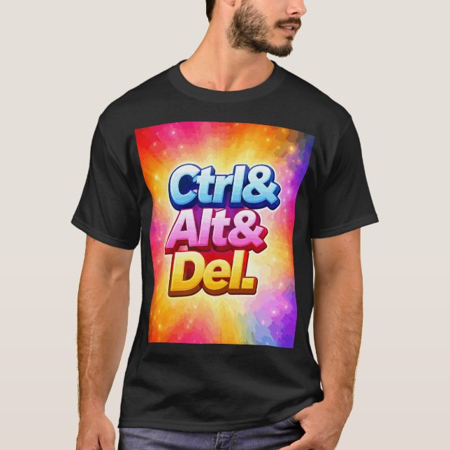 ctrl alt del geek T-Shirt (Front)