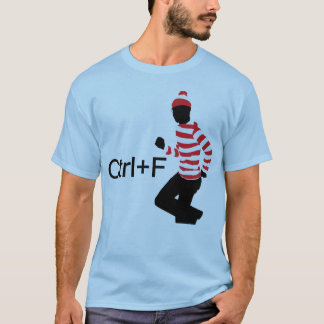ctrl+f T-Shirt