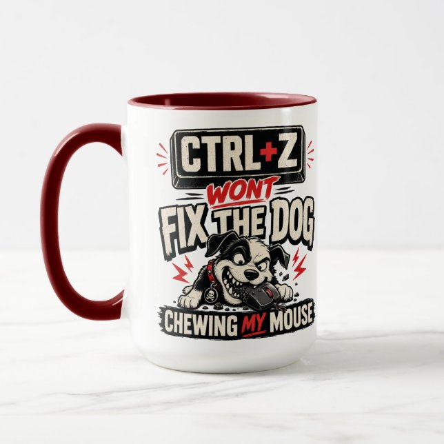 CTRL + Z Won't Fix The Dog Chewing My Mouse Mug (Left)