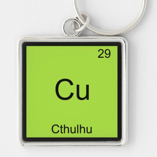 Cu _ Cthulhu Funny Chemistry Element Symbol Tee Keychain