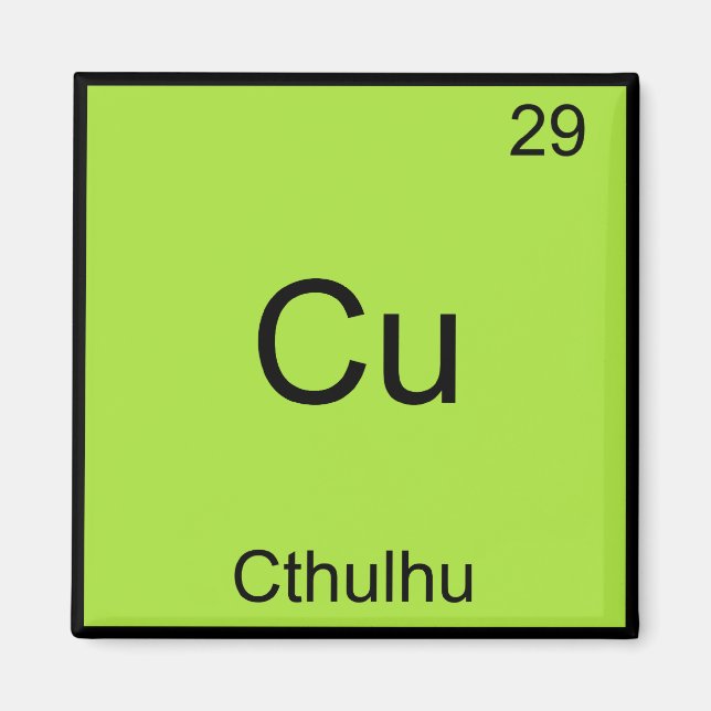 Cu - Cthulhu Funny Chemistry Element Symbol Tee Magnet (Front)
