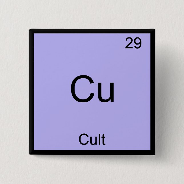 Cu - Cult Funny Chemistry Element Symbol T-Shirt Pinback Button (Front)