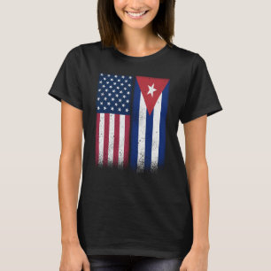 Cuba Cuban American Flags Proud USA Cuba T-Shirt