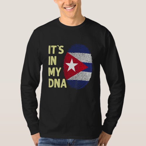 Cuba In My Dna Cuban Flag Team Cuba 1 T_Shirt