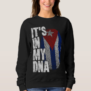 Cuba It's In My DNA For Men Women Flag Cubans Sweatshirt