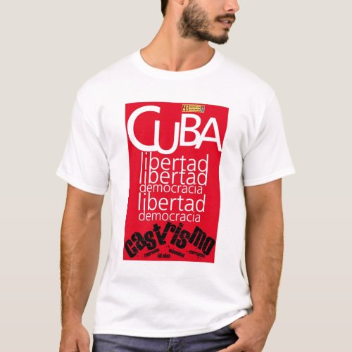 Cuba Libre Democracy Shirt