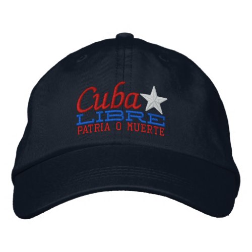 Cuba Libre Motto Embroidery Embroidered Baseball Cap