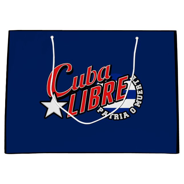 Cuba Libre Motto Large Gift Bag (Front)