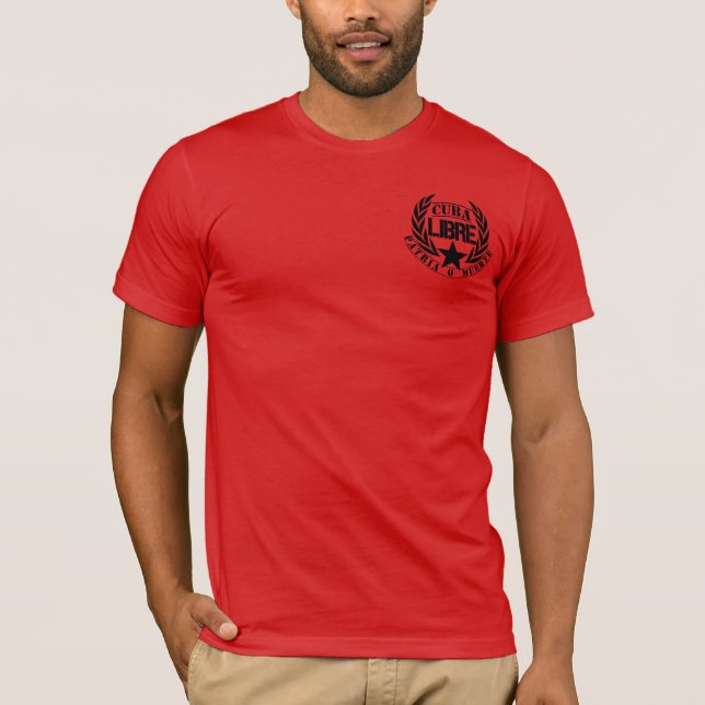 Cuba Libre Motto Laurels T-Shirt (Front)