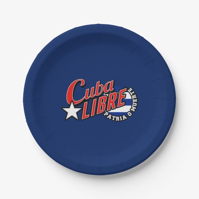 Cuba Libre Motto Paper Plates (Front)
