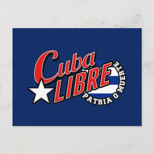 Cuba Libre Motto Postcard