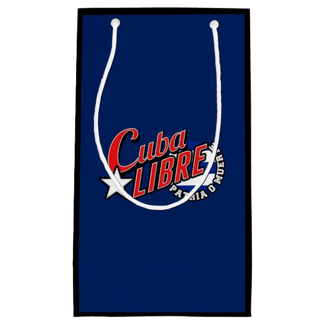 Cuba Libre Motto Small Gift Bag (Front)