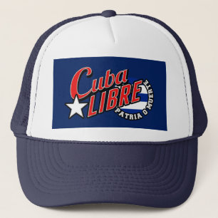 Cuba Libre Motto Trucker Hat
