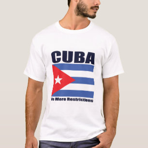 cuba-no more restrictions T-Shirt
