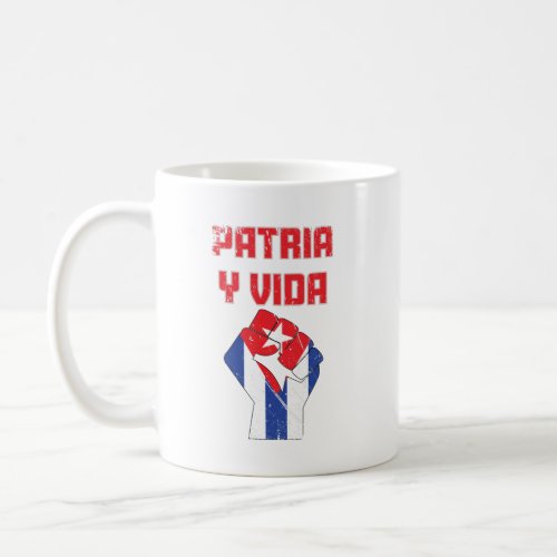 Cuba Patria Y Vida Cuban Flag Coffee Mug