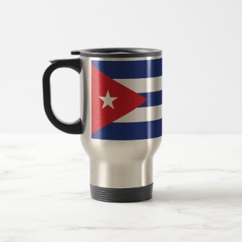 Cuba Plain Flag Travel Mug by representshop at Zazzle