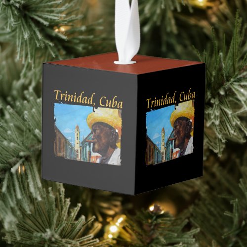 Cuba _ Trinidad Cuban Cigar Art Cube Ornament