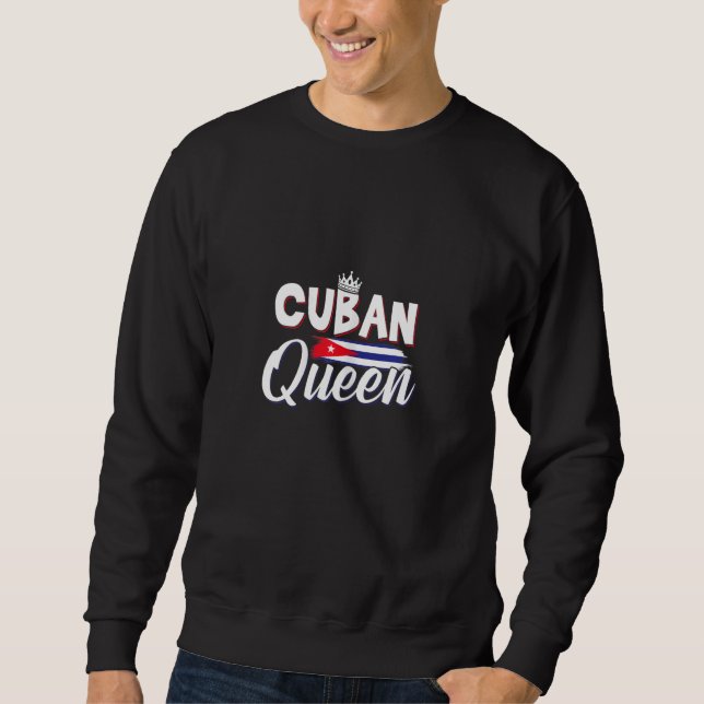Cuba  Women Cubanita Cuban Queen Women Cuban Flag Sweatshirt (Front)