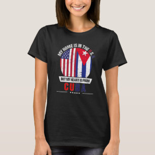 Cuban American Patriot Heart Is From Cuba Grown Pu T-Shirt