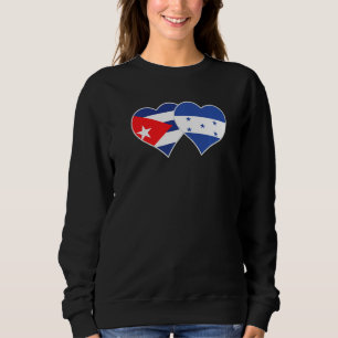 Cuban Honduran Flag Heart Cuba Honduras   Sweatshirt