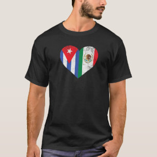 Cuban Mexican Flag Heart Love Cuba Mexico T-Shirt