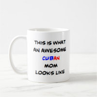 cuban mom, awesome