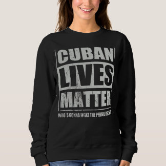 Cuban Pernil Relleno Cuban Food Specialty Cuisine Sweatshirt