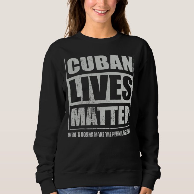 Cuban Pernil Relleno Cuban Food Specialty Cuisine Sweatshirt (Front)