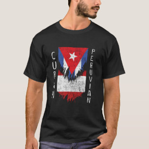 Cuban Peruvian Flags Ripped Torn Cuba Peru T-Shirt
