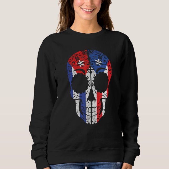 Cuban Puerto Rican Sugar Skull Cuba Puerto Rico Fl Sweatshirt (Front)