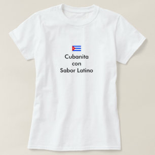 Cubanita con sabor latino T-Shirt