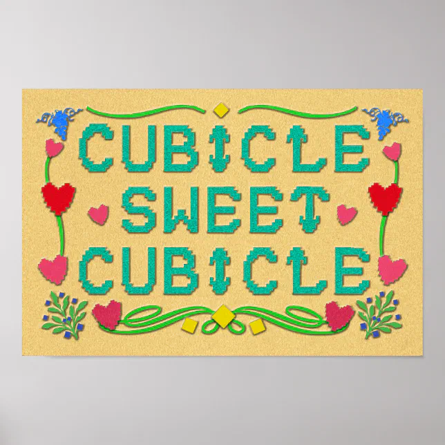 Cubicle Sweet Cubicle Print | Zazzle