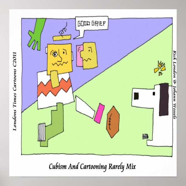 Cubism & Cartooning Rarely Mix Funny Poster (Front)
